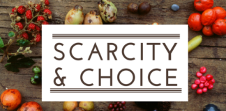 Scarcity & Choice