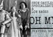 Snow Castles, Specialization, and Low Wages...oh my!