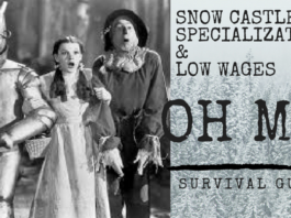 Snow Castles, Specialization, and Low Wages...oh my!